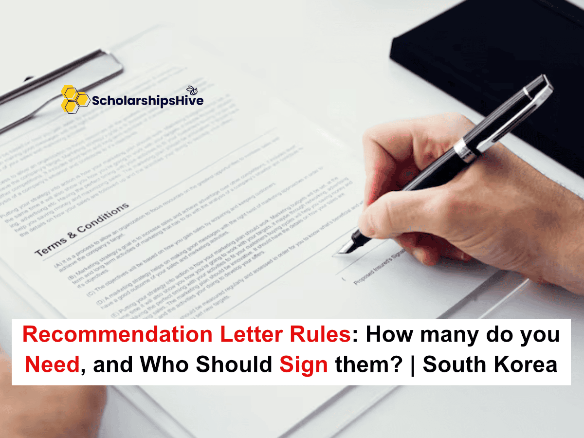 Recommendation Letter Rules: How many do you need, and who should sign them?, South Korea