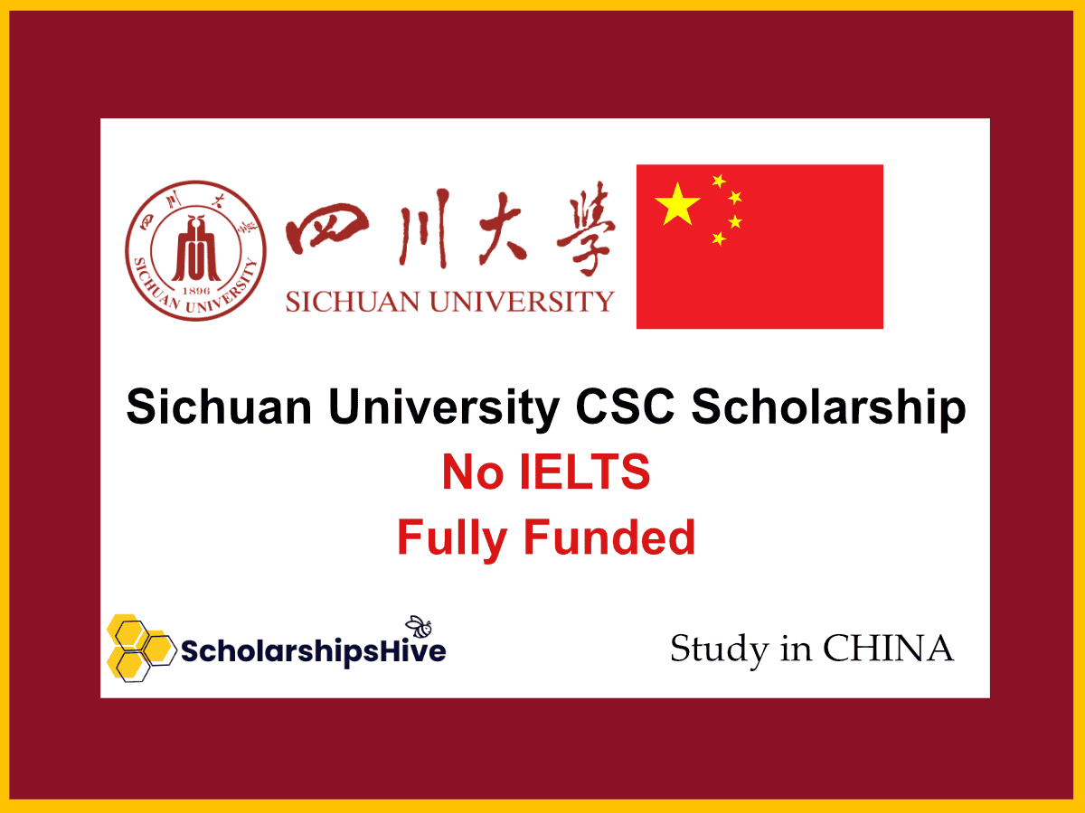 Sichuan University CSC Scholarship