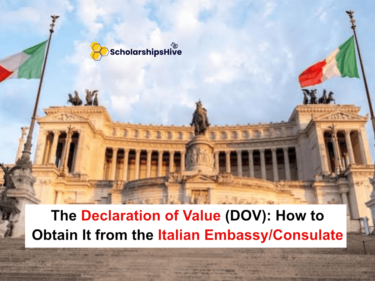 The Declaration of Value (DOV): How to Obtain It from the Italian Embassy/Consulate
