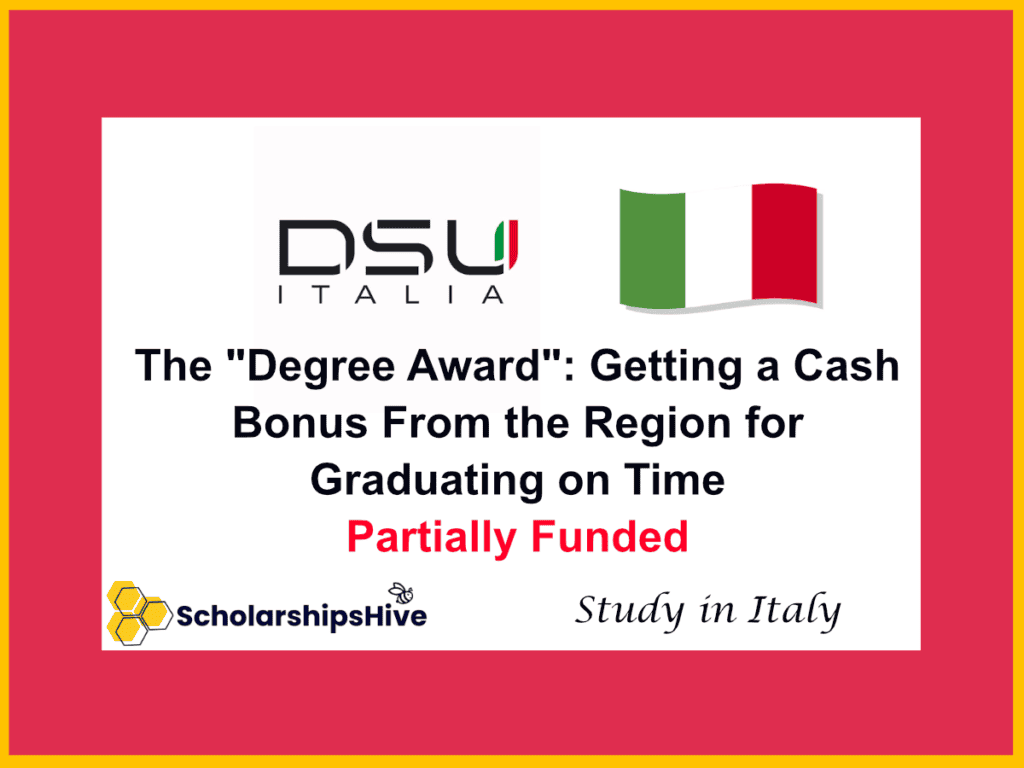 The "Degree Award": Getting a Cash Bonus From the Region for Graduating on Time in Italy