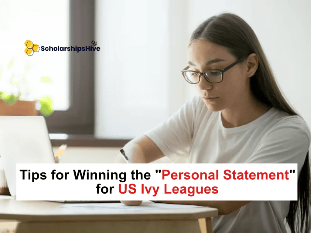 Tips for Winning the "Personal Statement" for US Ivy Leagues: Elite Essay Strategies and Vulnerability Frameworks