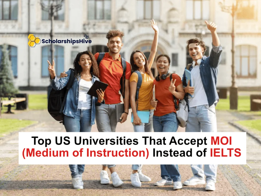 Top US Universities That Accept MOI (Medium of Instruction) Instead of IELTS, Fully Waived English Proficiency Admissions