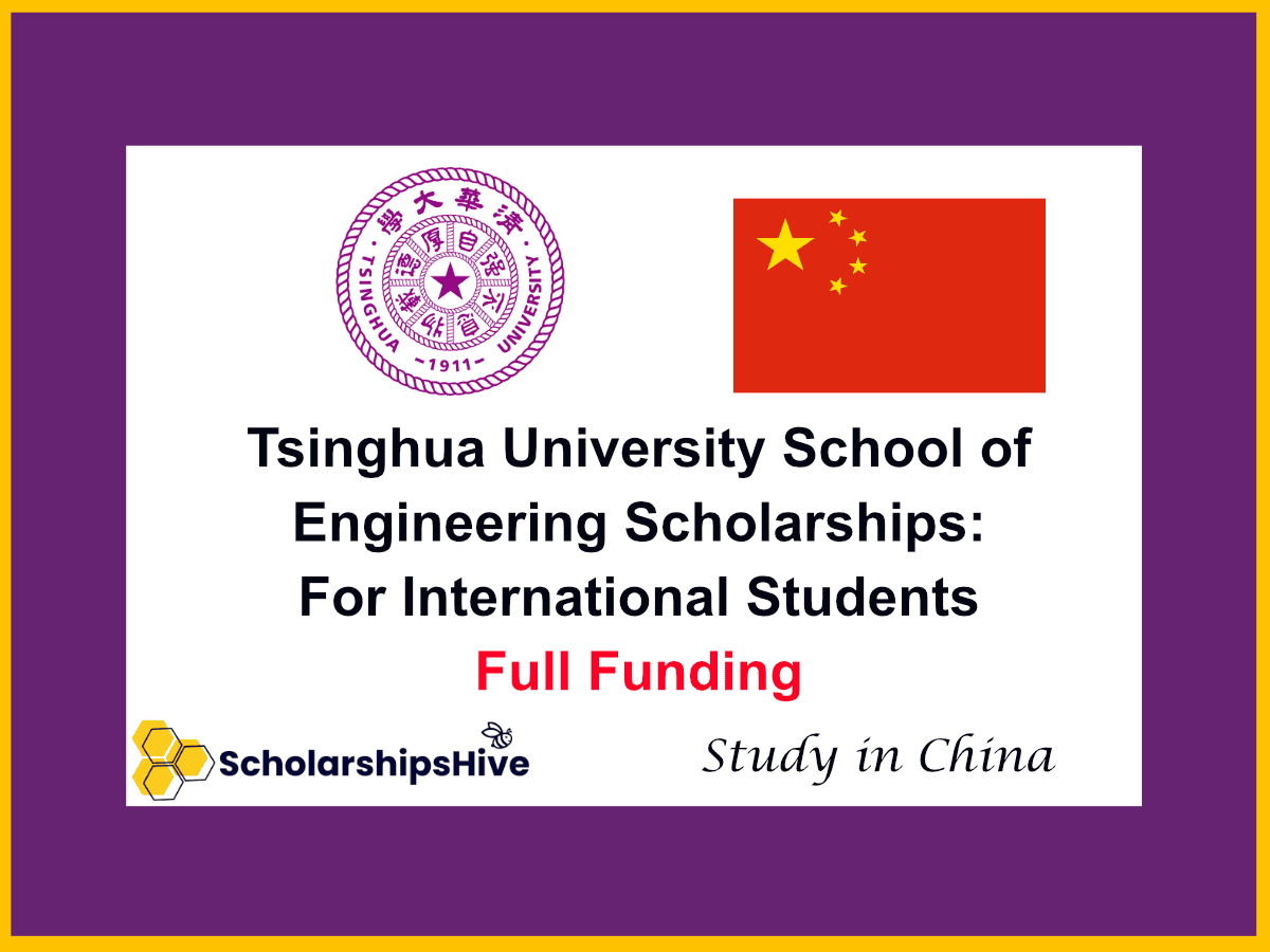 Tsinghua University School of Engineering Scholarships: For International Students, China | Full Funding