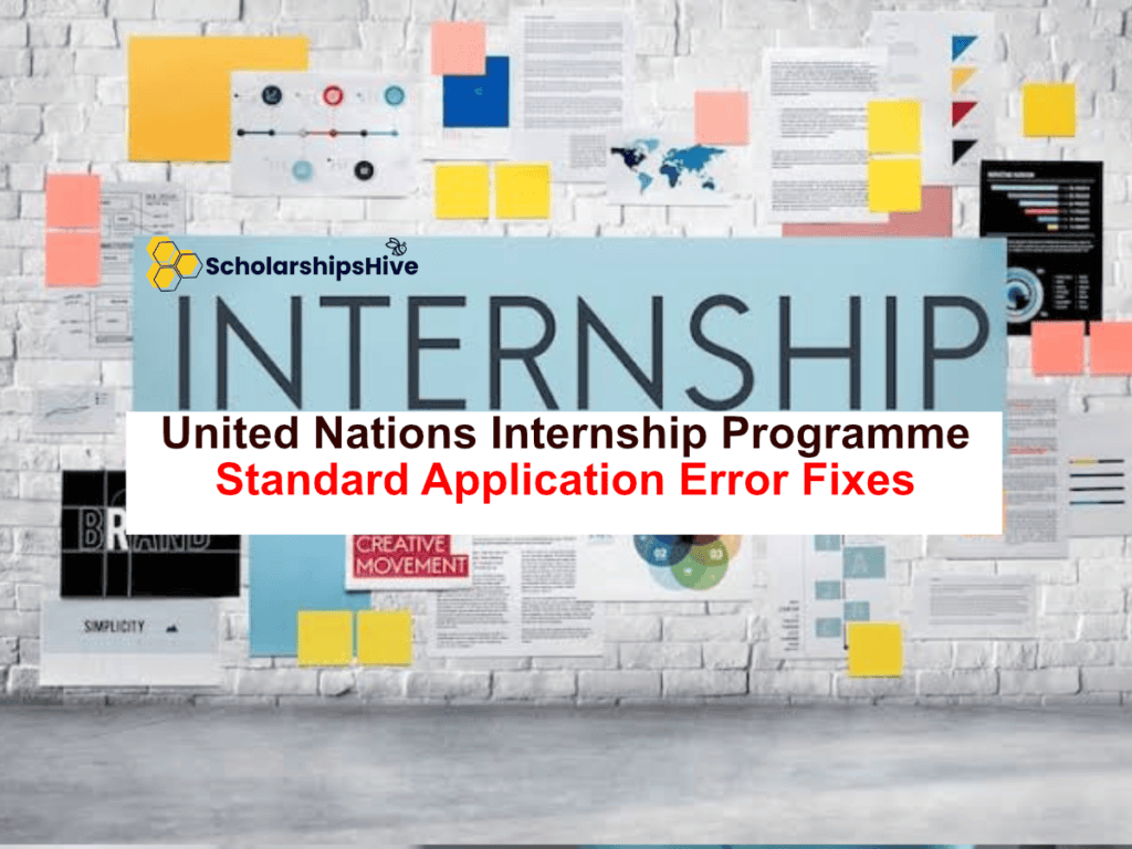 United Nations Internship Programme: Standard Application Error Fixes