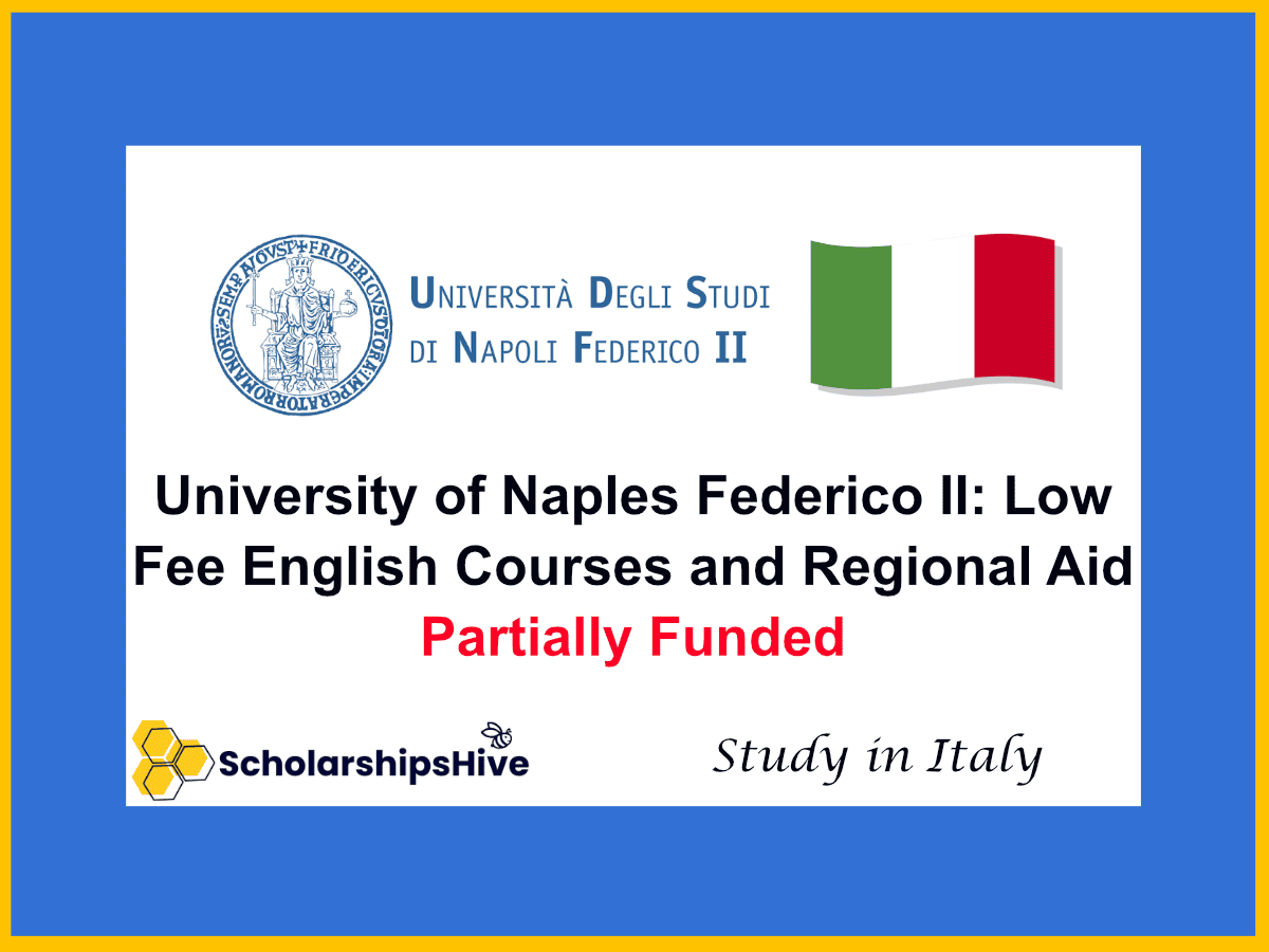University of Naples Federico II: Low-Fee English Courses and Regional Aid, Italy | Partially Funded