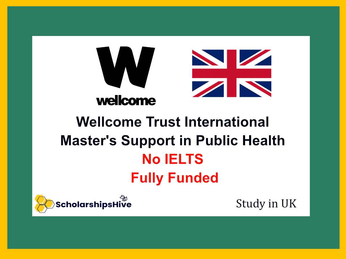 Wellcome Trust International Master's Support in Public Health UK