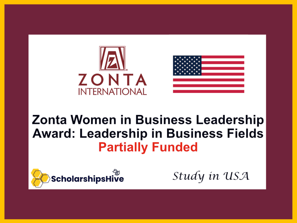 Zonta Women in Business Leadership Award: For Women Demonstrating Leadership Potential in Business Fields, USA | Partially Funded
