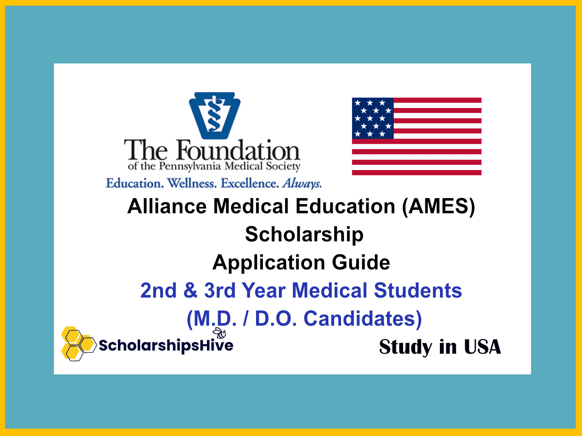 Alliance Medical Education Scholarship (AMES)