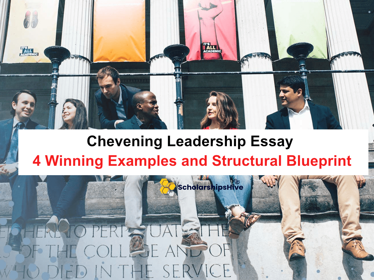 Chevening Leadership Essay: 4 Winning Examples and Structural Blueprint