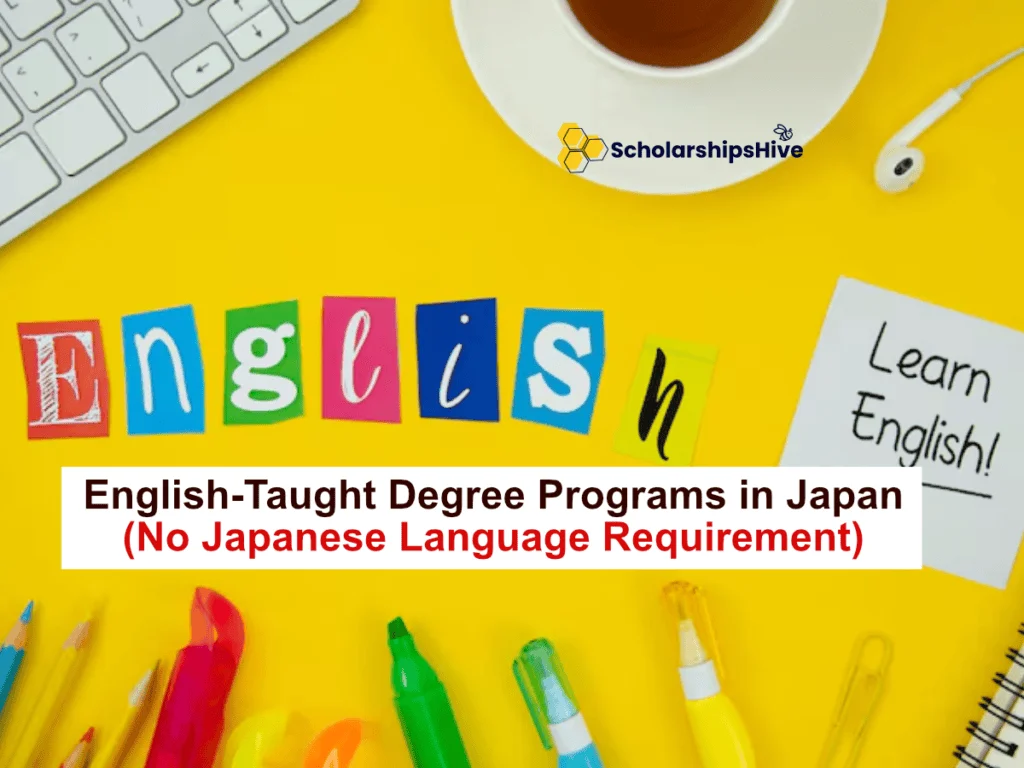 English-Taught Degree Programs in Japan (No Japanese Language Requirement)