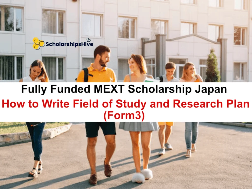 Fully Funded MEXT Scholarship Japan How to Write Field of Study and Research Plan (Form 3)