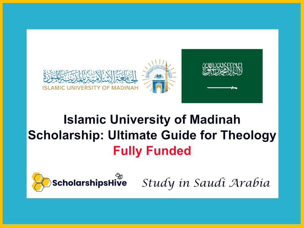 Islamic University of Madinah Scholarship: The Ultimate Guide for Theology , Saudi Arabia | Fully Funded