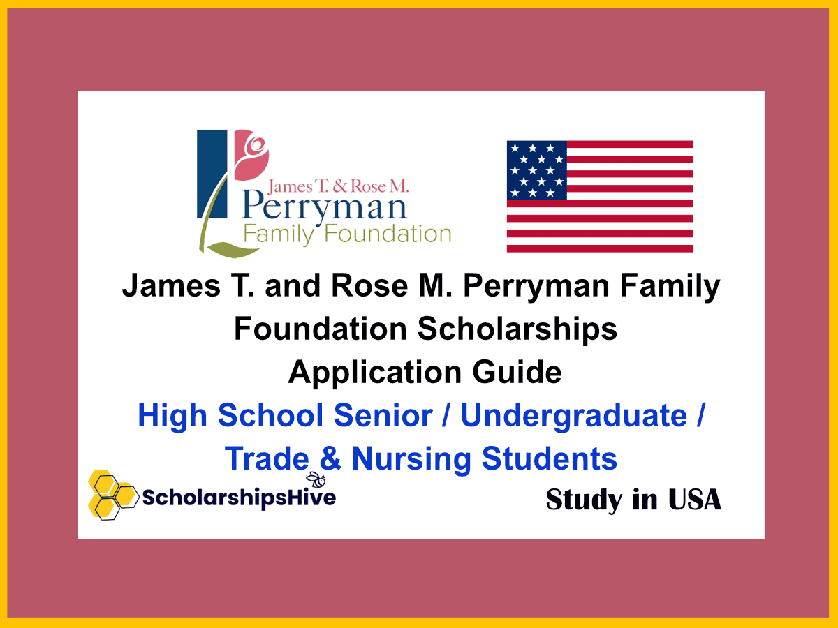 James T. and Rose M. Perryman Family Foundation Scholarships in USA