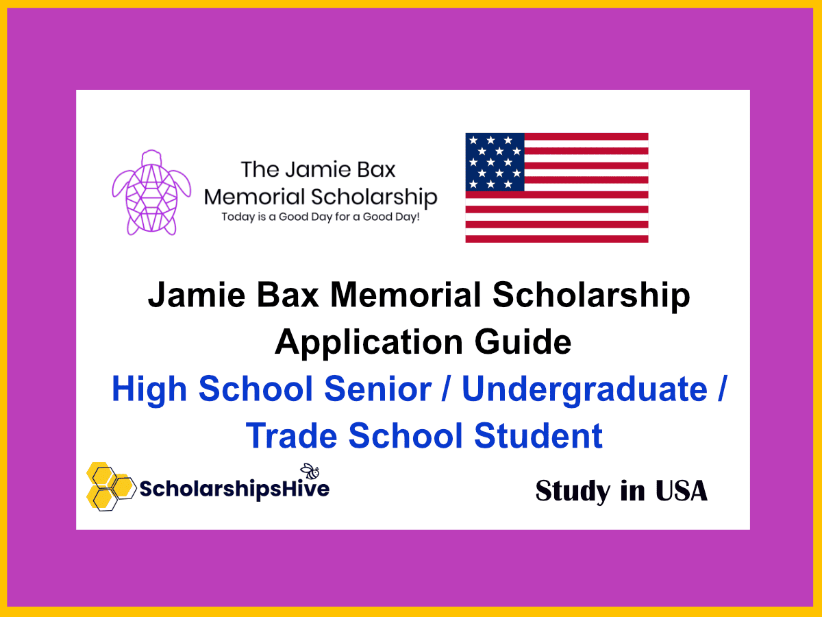 Jamie Bax Memorial Scholarship USA Application Guide