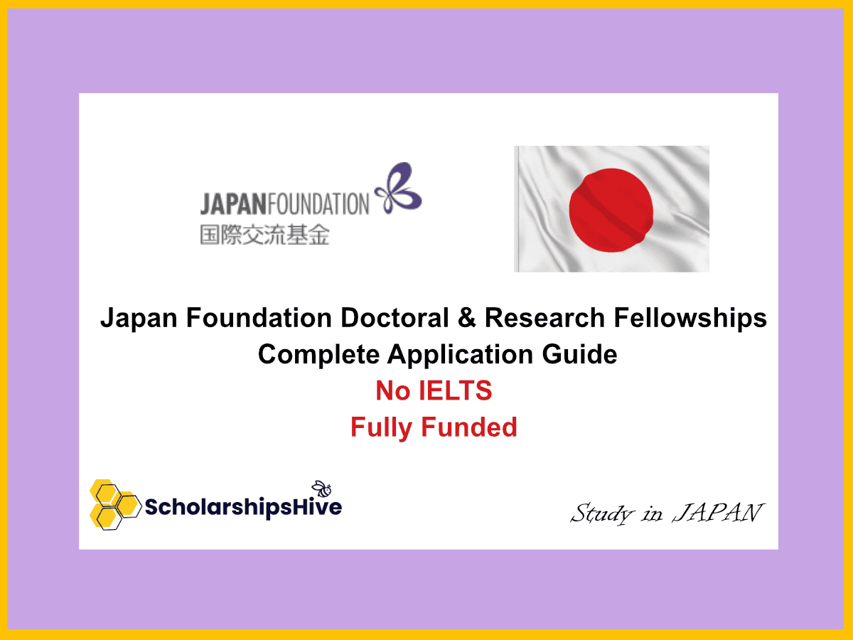 Japan Foundation Doctoral & Research Fellowships in Japan