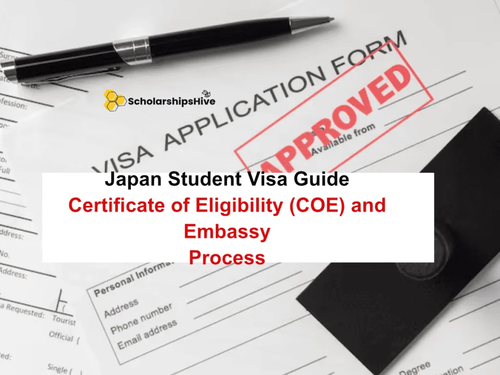 Japan Student Visa Guide Certificate of Eligibility (COE) & Embassy Process