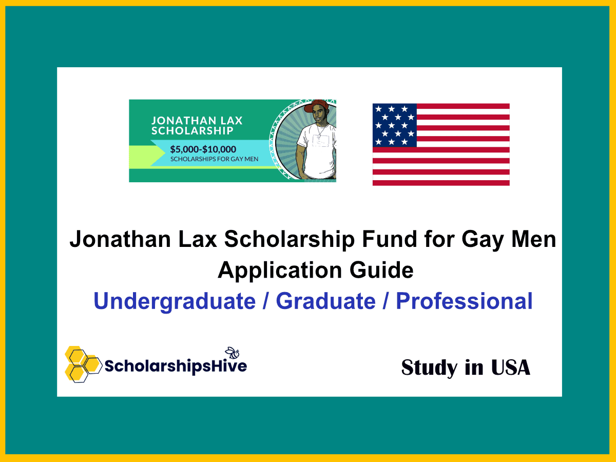 Jonathan Lax Scholarship Fund for Gay Men Application Guide