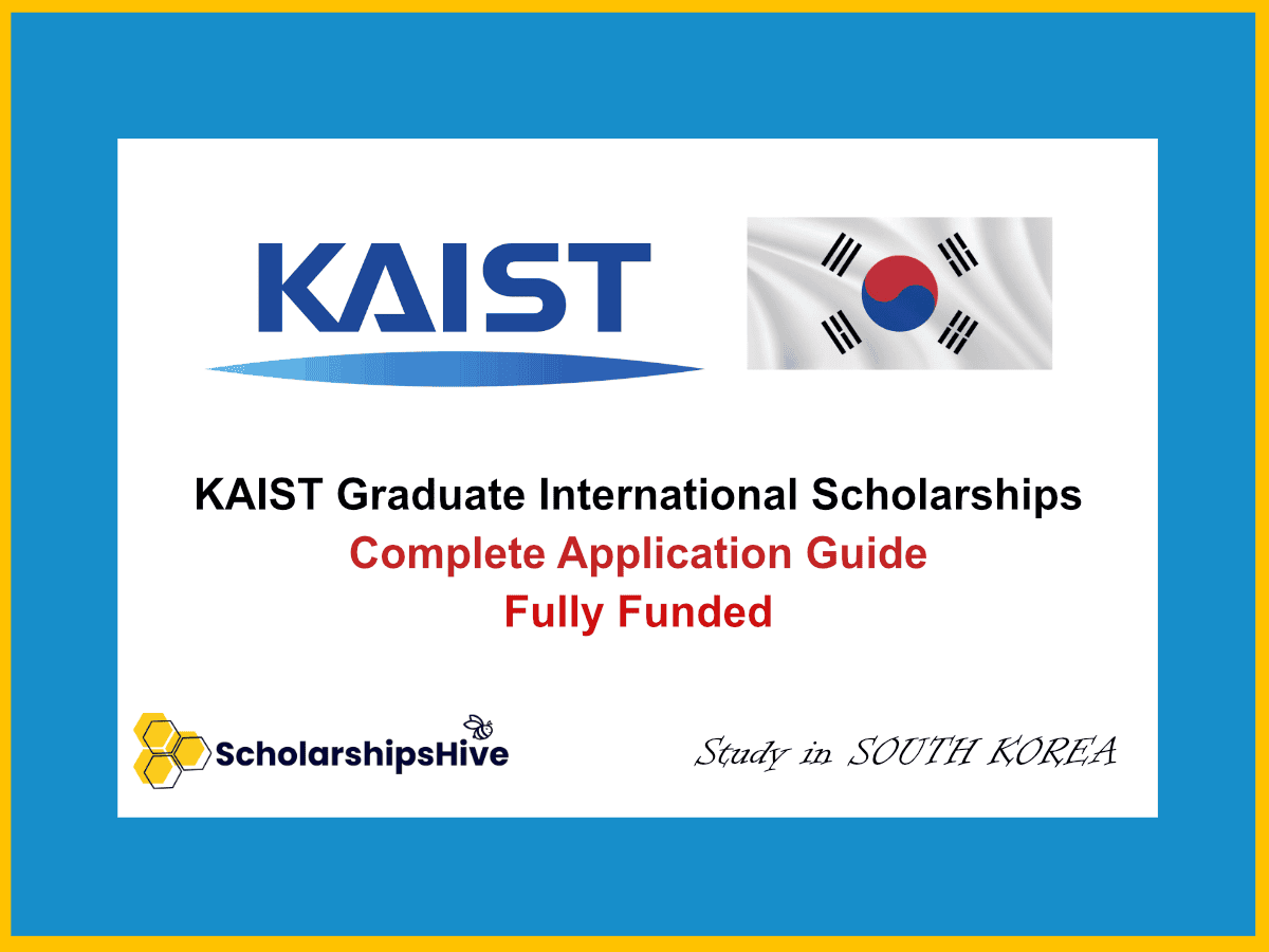 KAIST Graduate International Scholarships South Korea