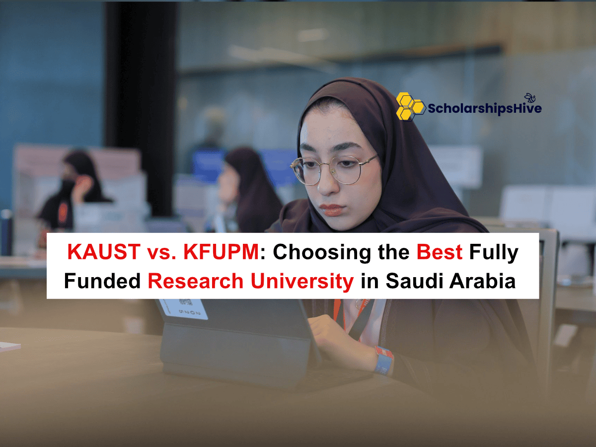 KAUST vs. KFUPM: Choosing the Best Fully Funded Research University in Saudi Arabia