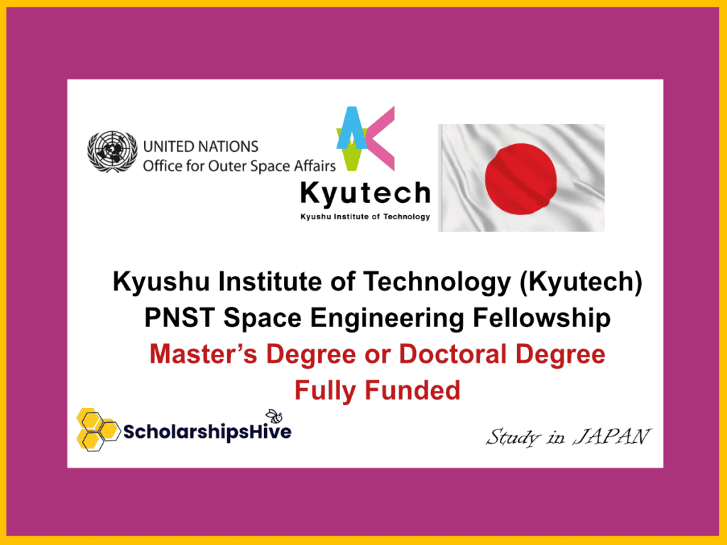 Kyushu Institute of Technology (Kyutech) PNST Space Engineering Fellowship