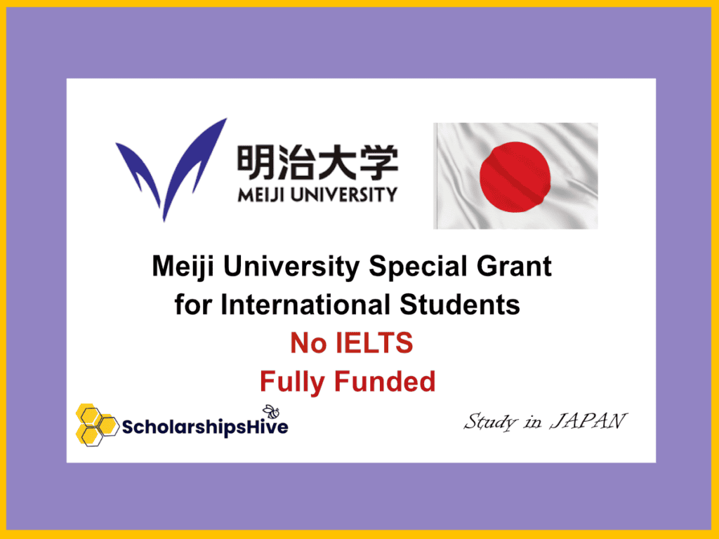 Meiji University Special Grant for International Students