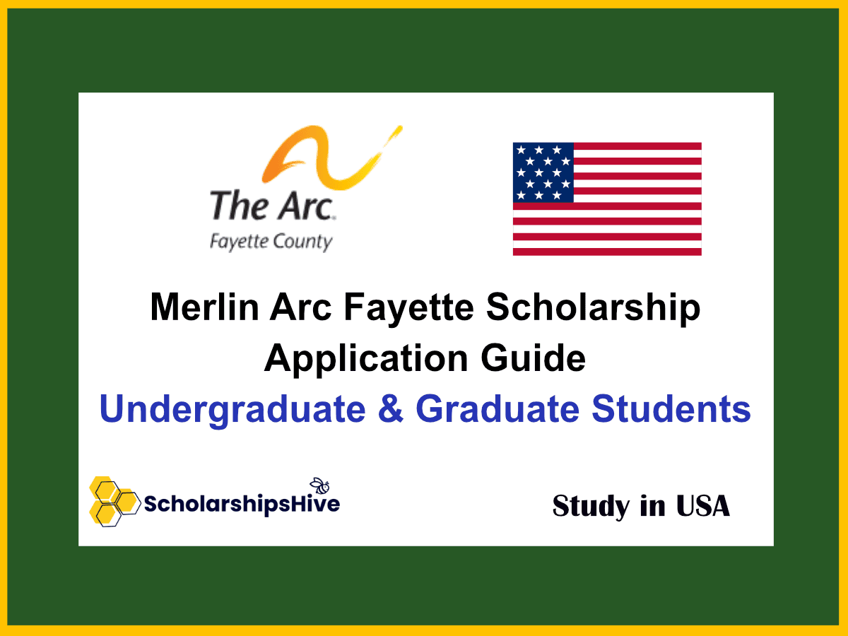 Merlin Arc Fayette Scholarship Application Guide