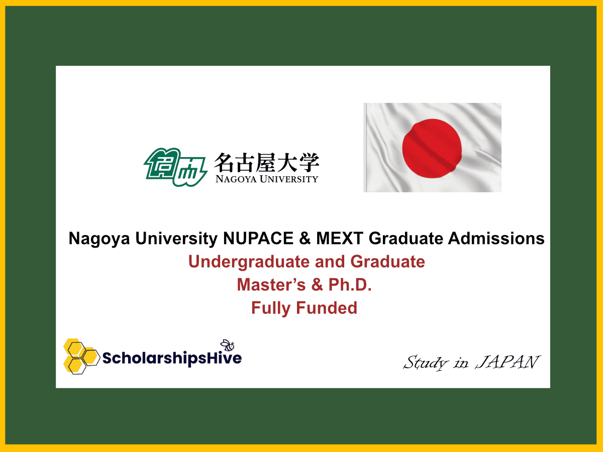 Nagoya University NUPACE & MEXT Graduate Admissions