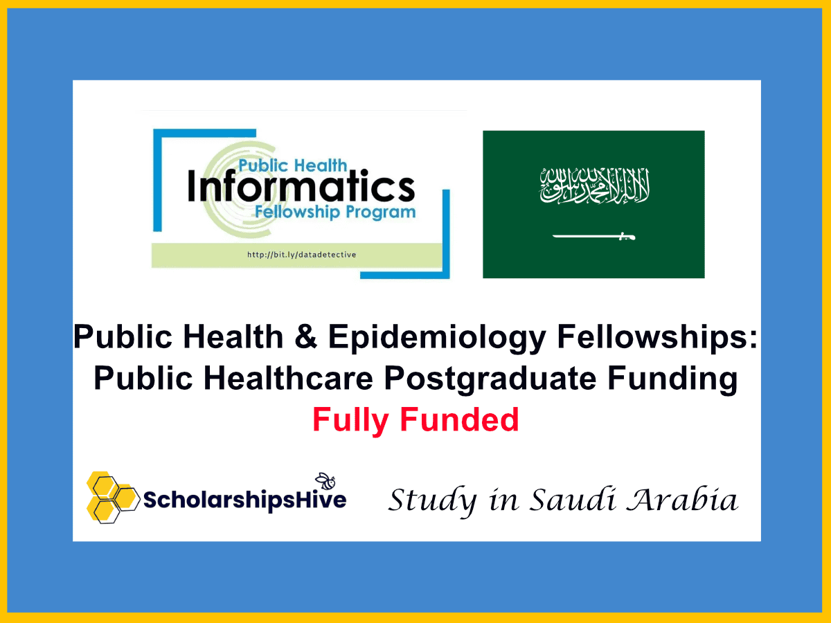 Public Health and Epidemiology Fellowships: Public Healthcare Postgraduate Funding, Saudi Arabia | Fully Funded