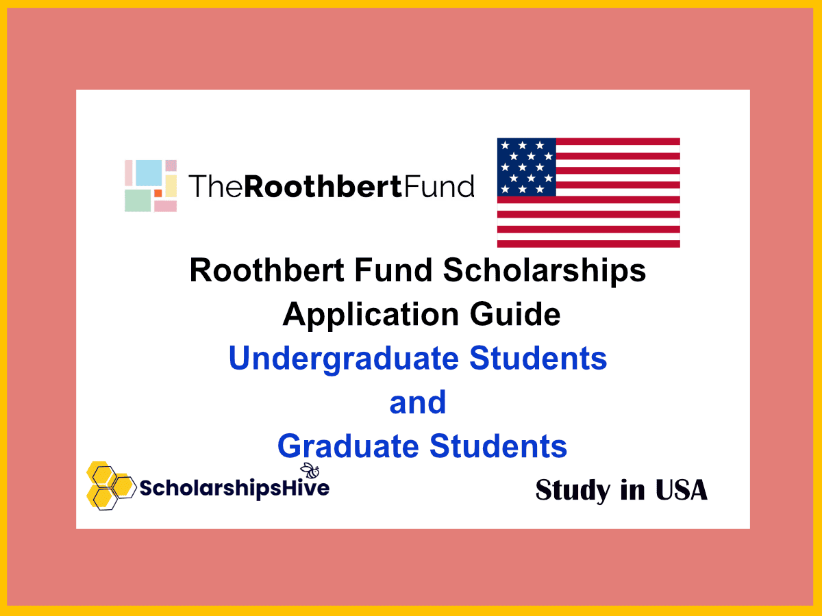 Roothbert Fund Scholarships Application Guide