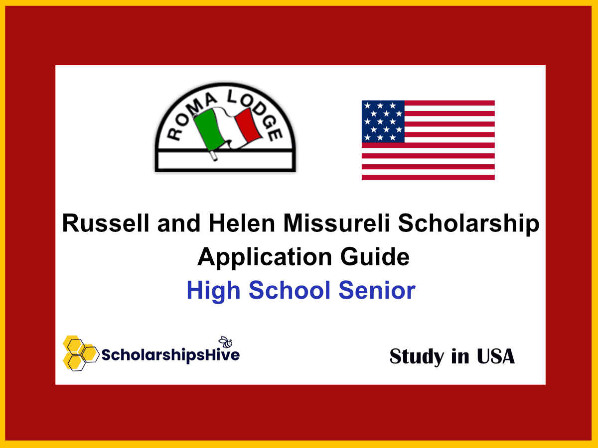 Russell and Helen Missureli Scholarship Application Guide
