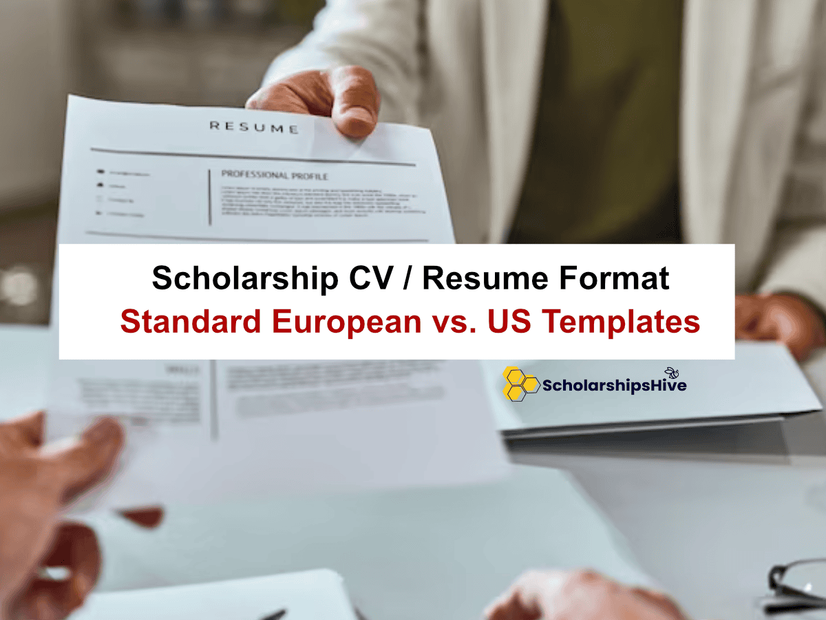 Scholarship CV / Resume Format: Standard European vs. US Templates