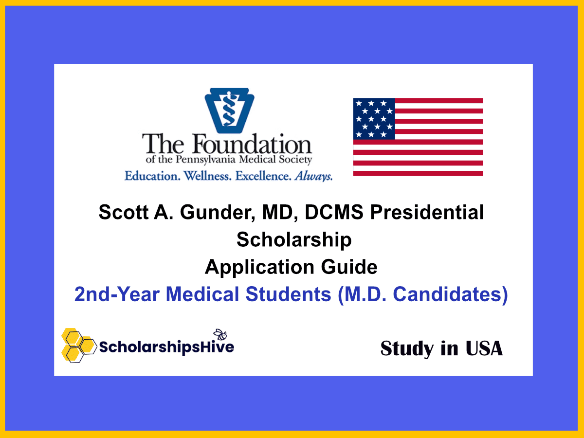 Scott A. Gunder, MD, DCMS Presidential Scholarship