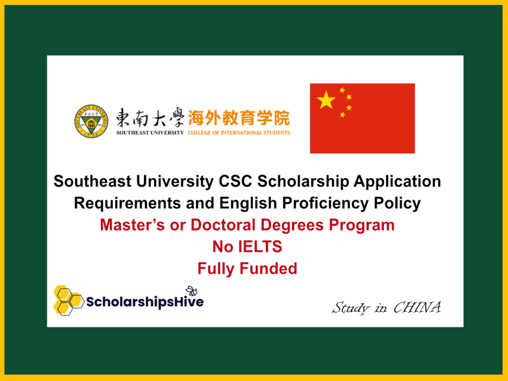 Southeast University CSC Scholarship Application Requirements and English Proficiency Policy