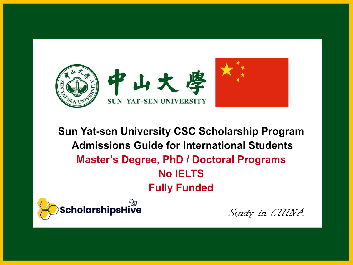 Sun Yat-sen University CSC Scholarship Program: Admissions Guide for International Students