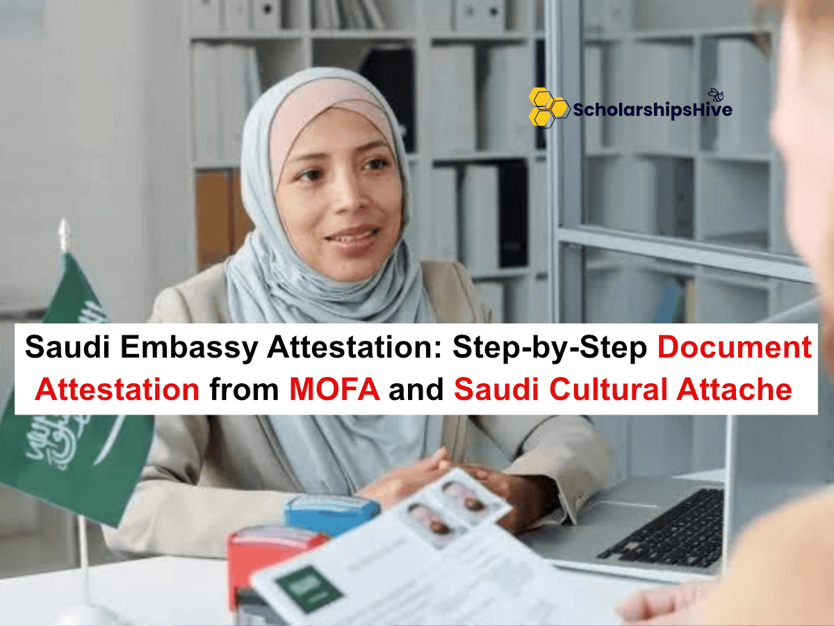 The Saudi Embassy Attestation: Step-by-Step Document Attestation from MOFA and the Saudi Cultural Attache