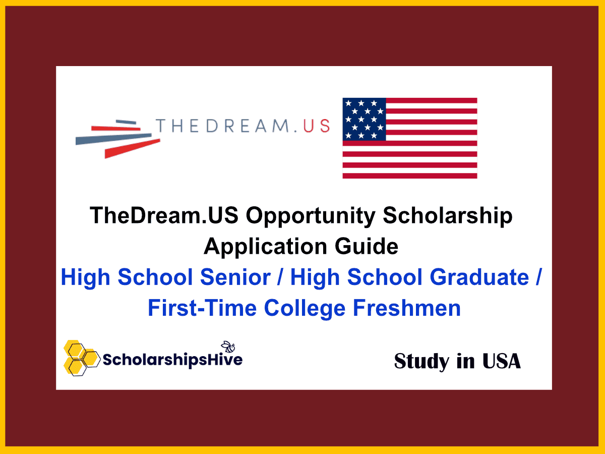 TheDream.US Opportunity Scholarship Application Guide