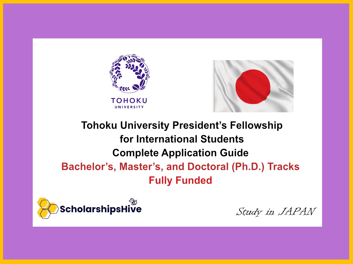 Tohoku University President’s Fellowship for International Students