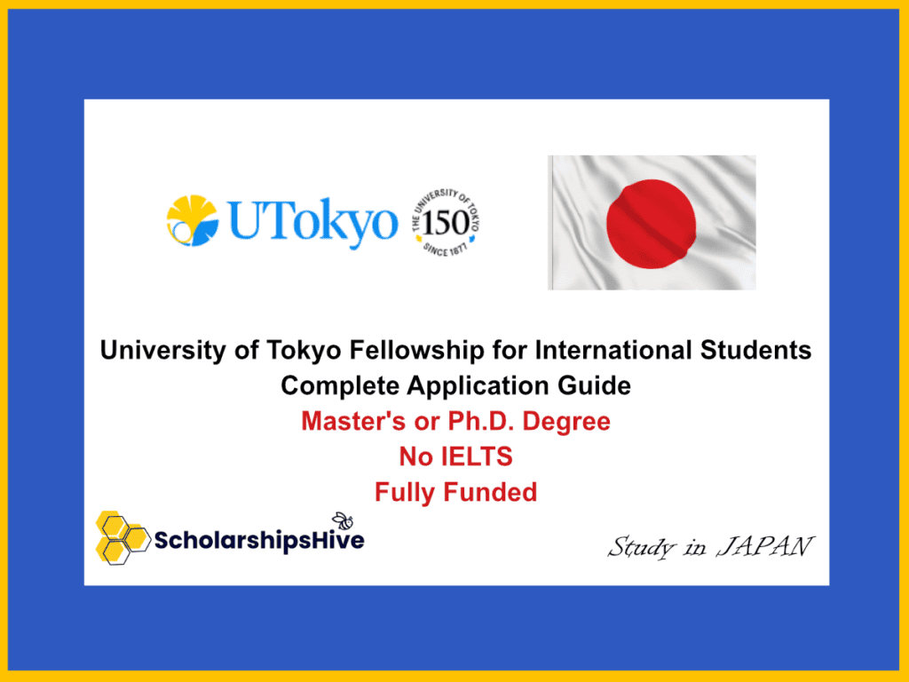 University of Tokyo Fellowship for International Students in Japan