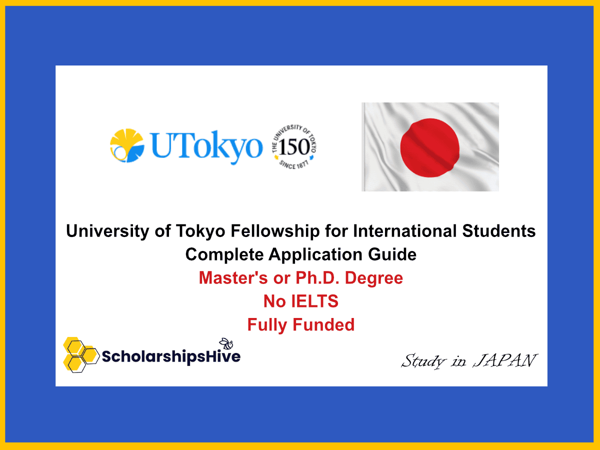 University of Tokyo Fellowship for International Students in Japan