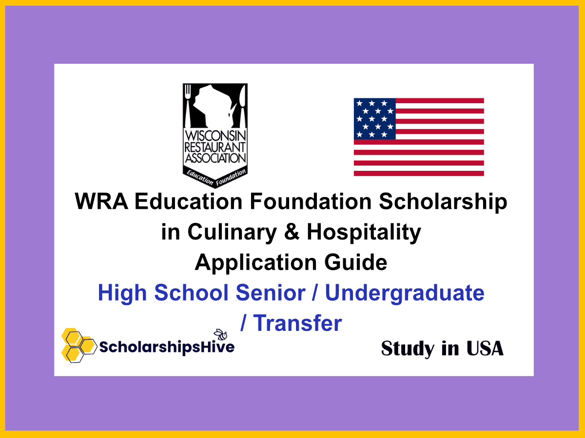 WRA Education Foundation Scholarship in Culinary & Hospitality Application Guide