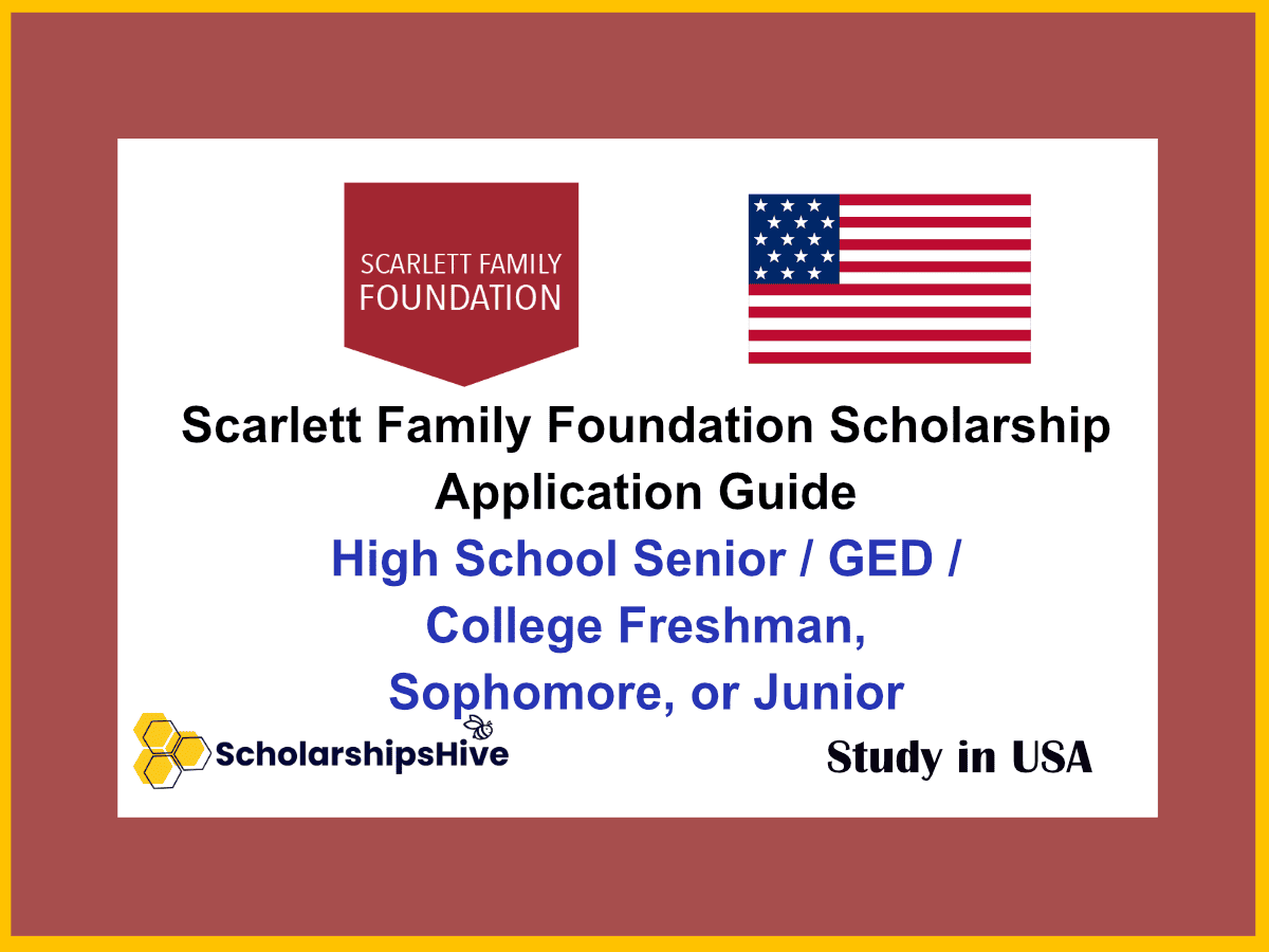 Scarlett Family Foundation Scholarship Application Guide