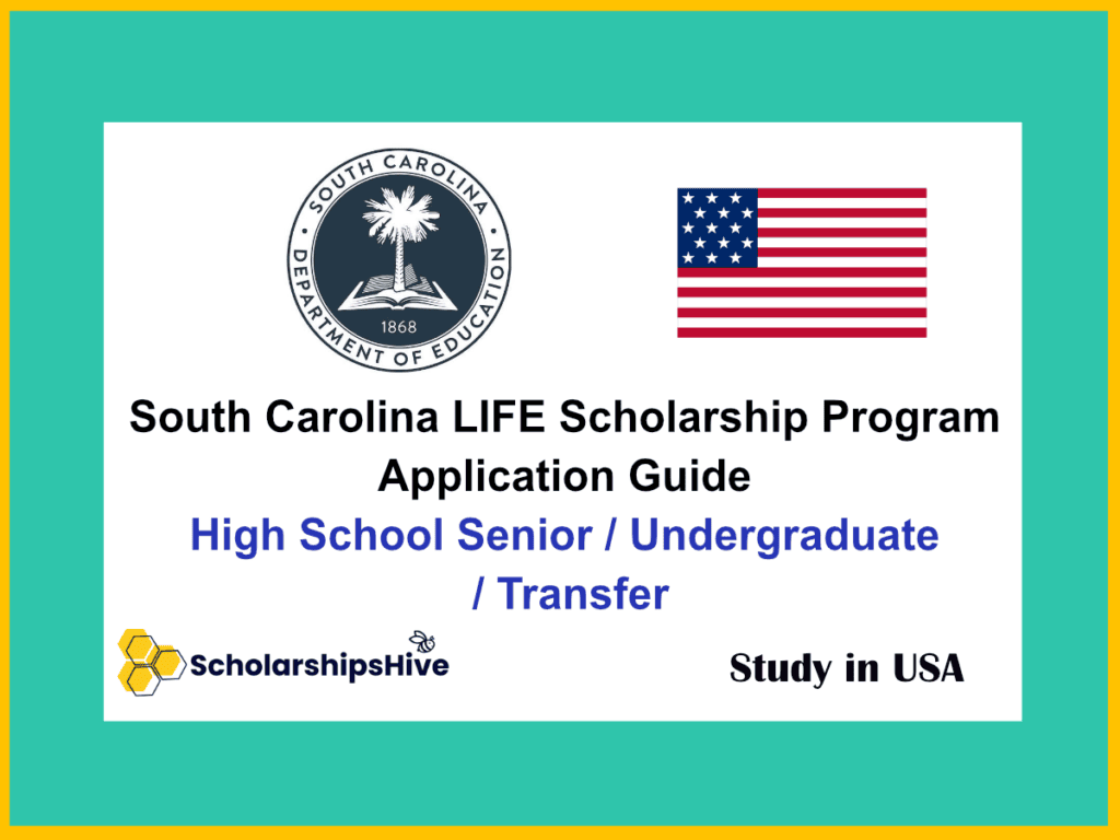 South Carolina LIFE Scholarship Program Application Guide