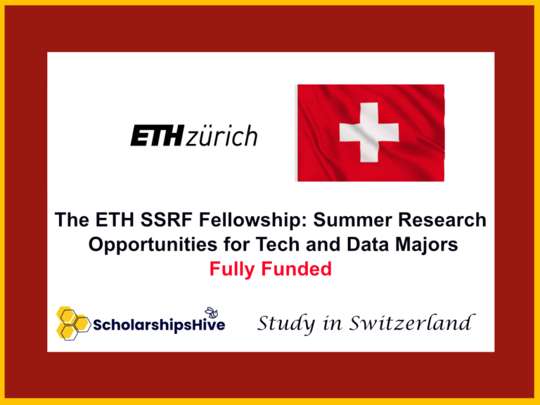 The ETH SSRF Fellowship: Summer Research Opportunities for Tech and Data Majors in Switzerland | Fully Funded