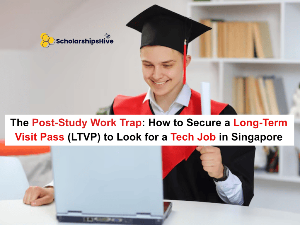 The Post-Study Work Trap: How to Secure a Long-Term Visit Pass (LTVP) to Look for a Tech Job in Singapore 2026