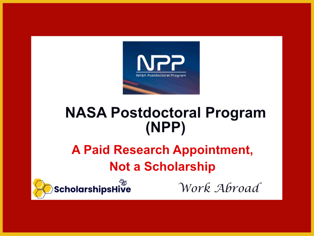 NASA Postdoctoral Program (NPP) 2027: A Paid Research Appointment, Not a Scholarship