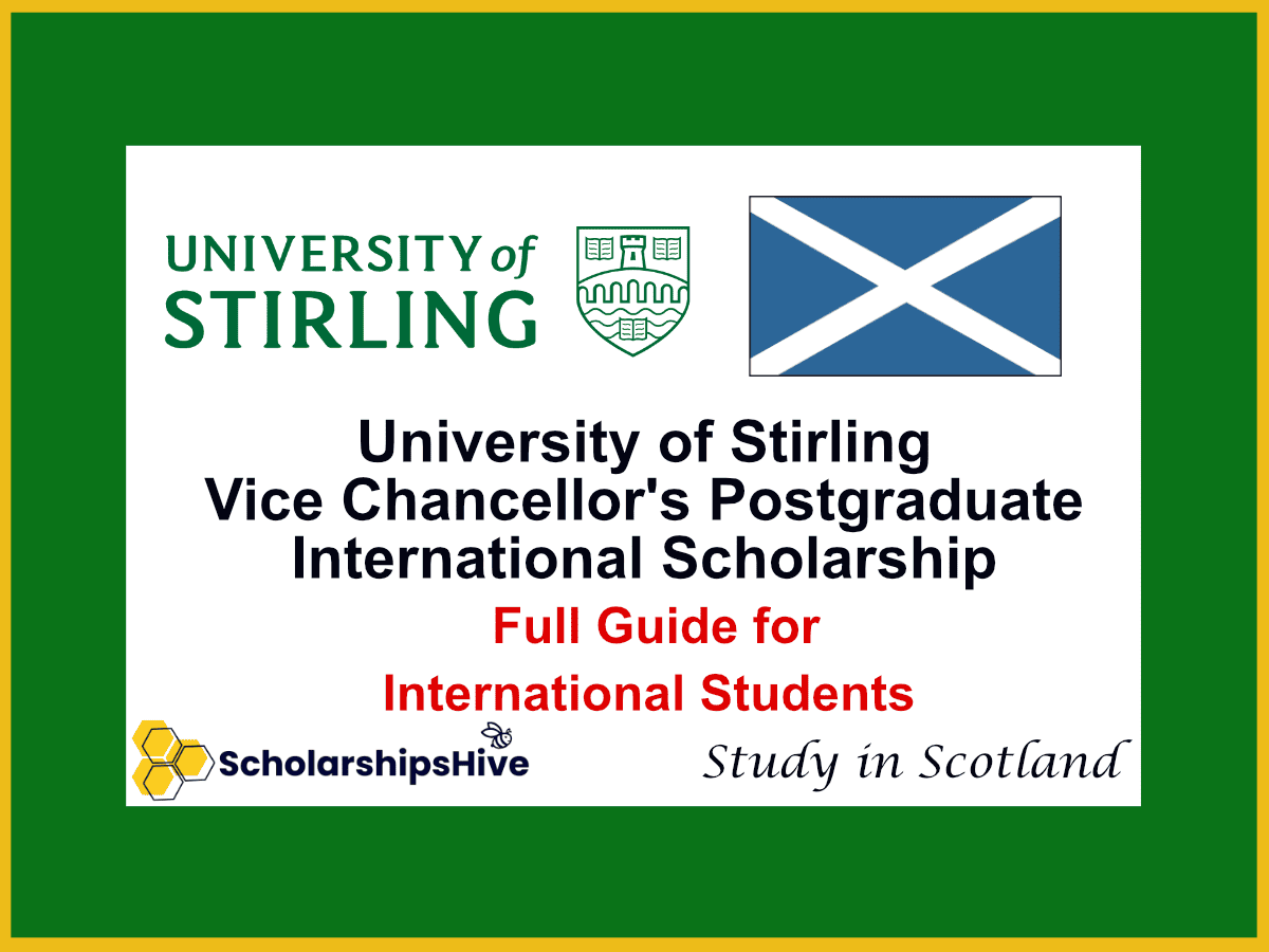 University of Stirling Vice Chancellor's Postgraduate International Scholarship